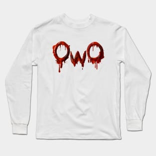 Bloody OwO Long Sleeve T-Shirt